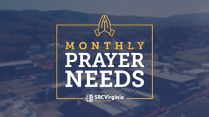 Monthly Prayer Needs - October 2024 | SBCV