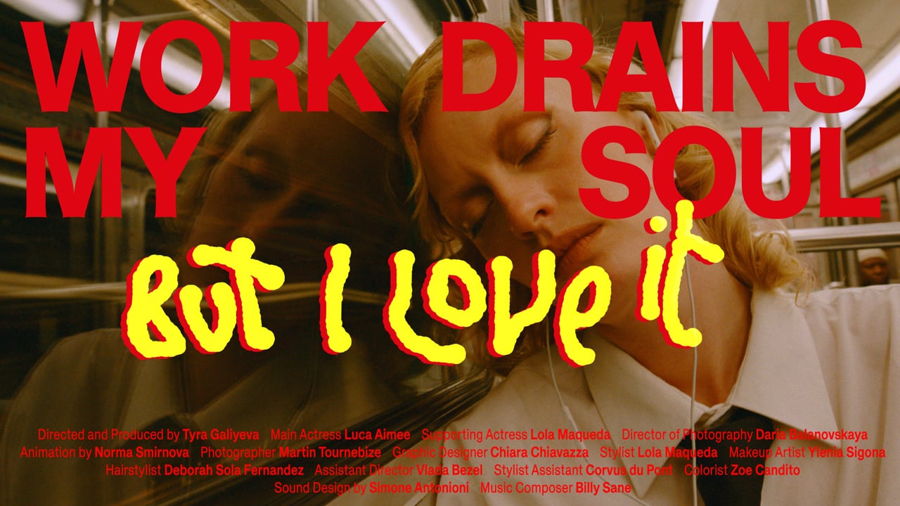 WORK DRAINS MY SOUL, but I love it - Tyra Galiyeva - 