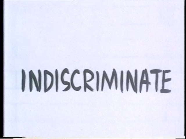 Thumbnail for Indiscriminate