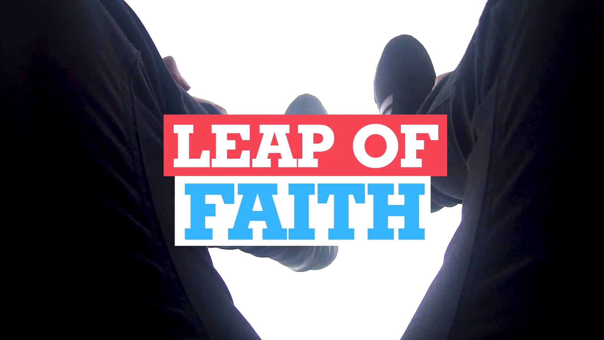 Leap of Faith