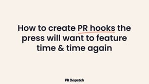 How to create PR hooks the press will feature time and time again