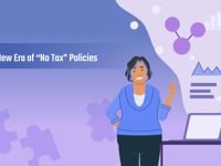 Tax News Oct 2024 - The New Era of “No Tax” Policies