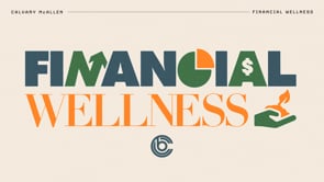 WK4 | Financial Wellness: Created to Partner with God | David Chan