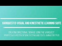 Creating Directional Signage Using the VariQuest® Perfecta® Poster Design System and Cold Laminator