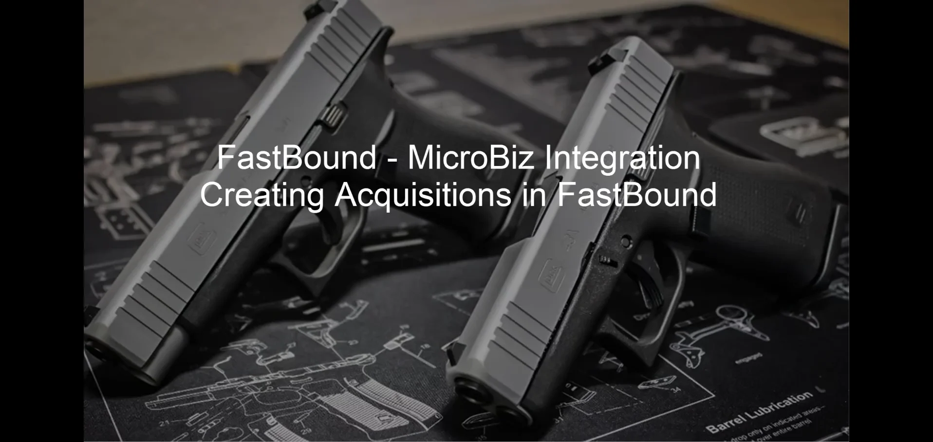 FastBound Creating Acquisitions | Videos & Movies on Vimeo