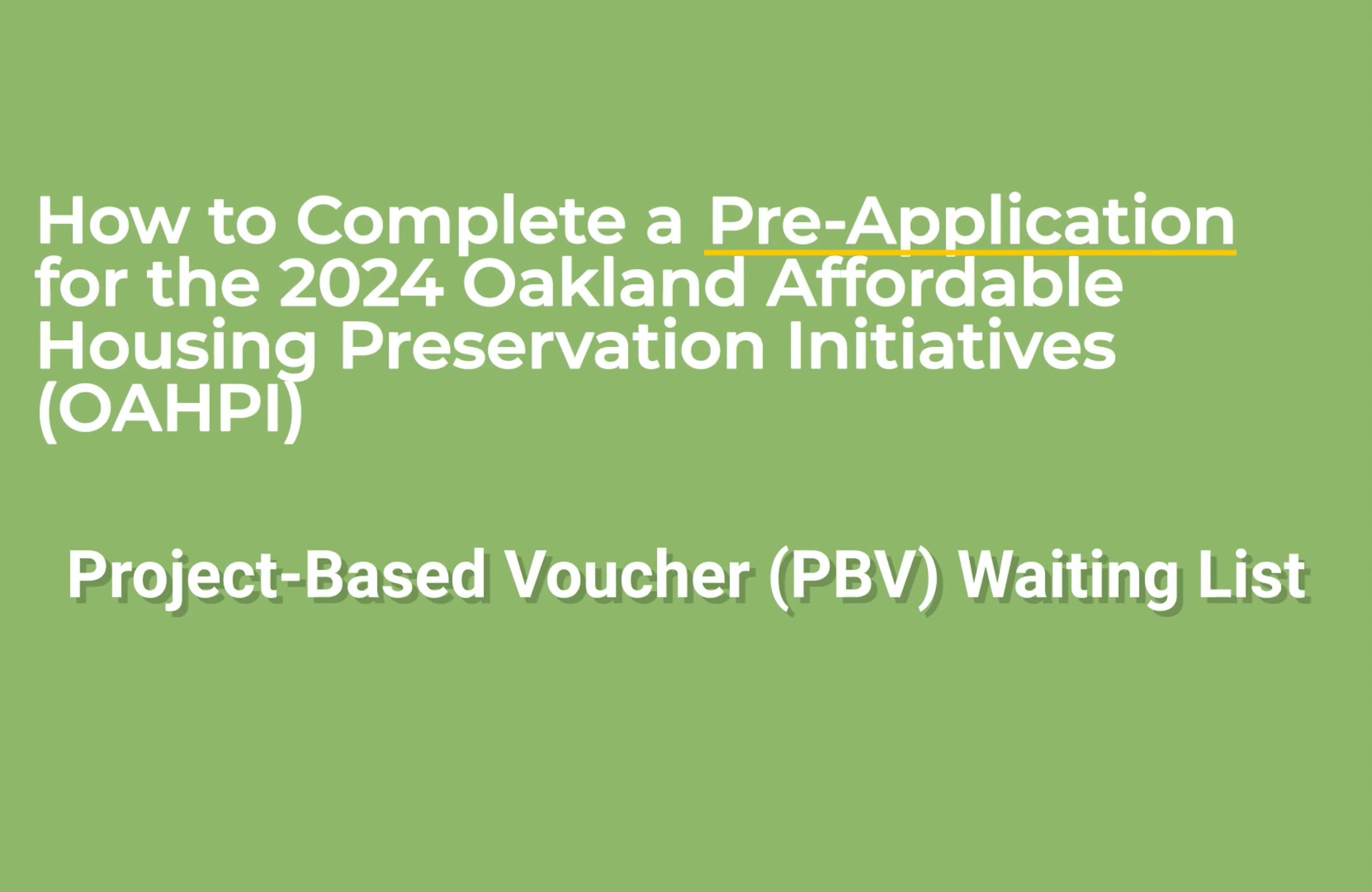 How to complete a pre application oahpi project based voucher pbv