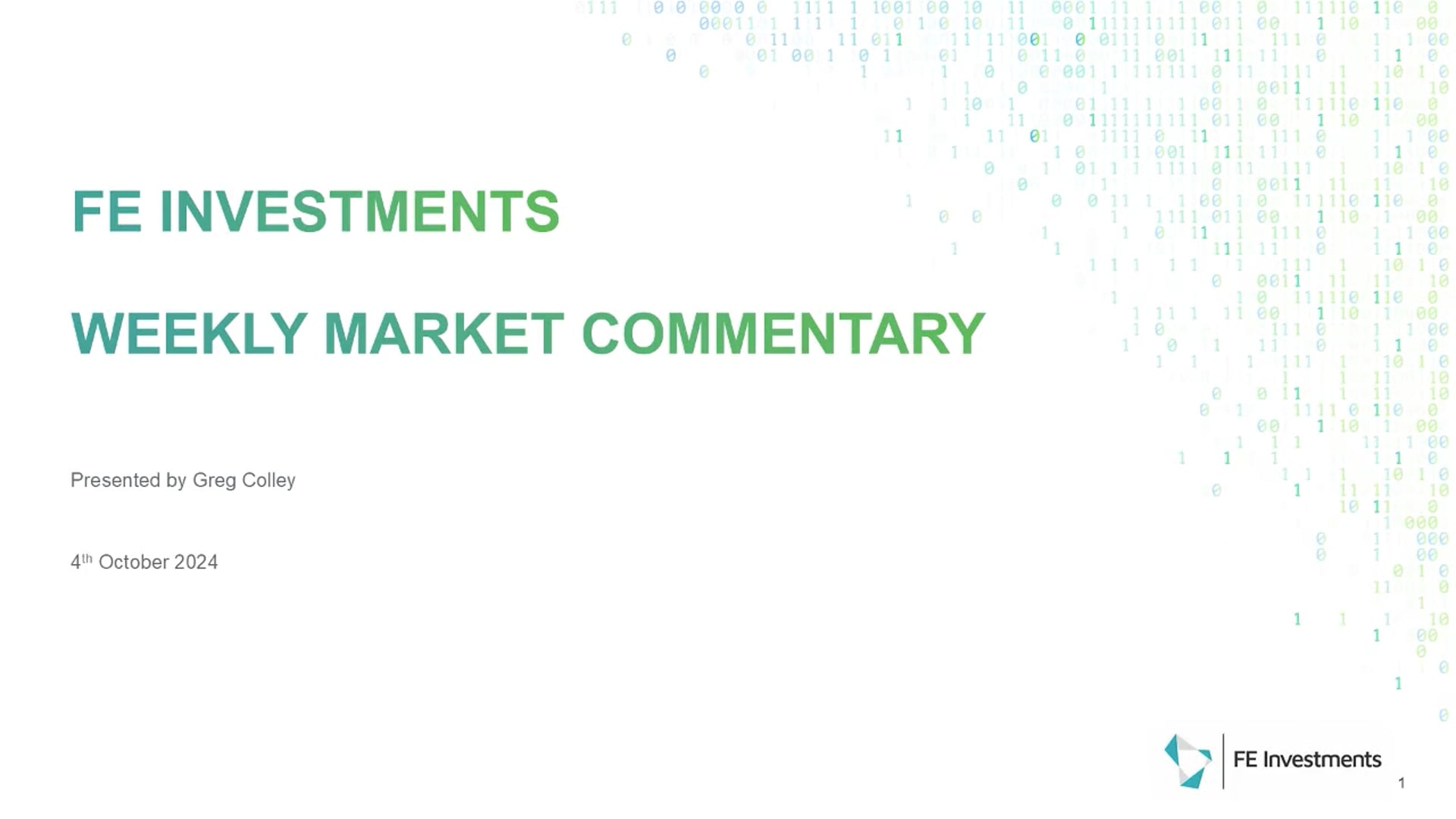 FE Investments Weekly Market Commentary - 4 October 2024