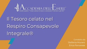 Il Tesoro celato nel Respiro Consapevole Integrale®