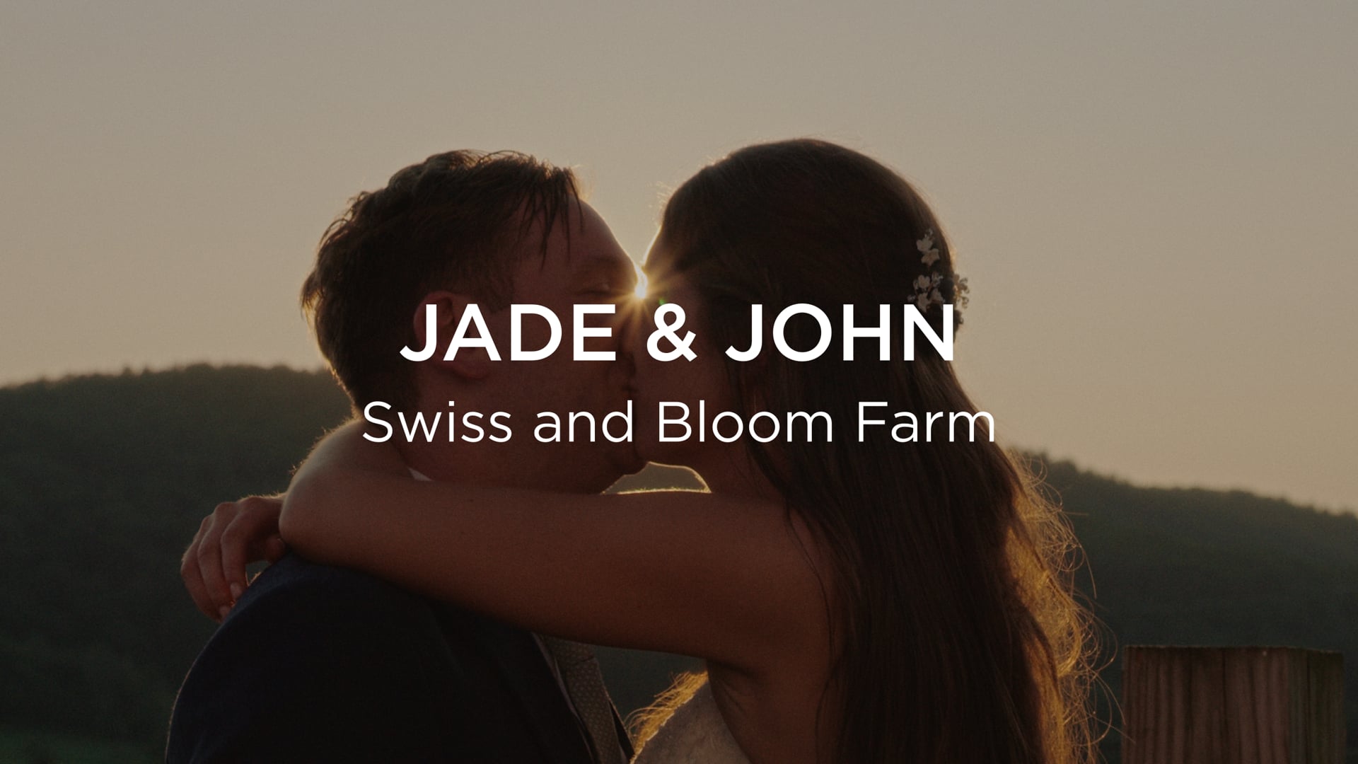 Jade & John | Feature Highlight Film | Swiss and Bloom Farm