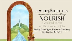 Sweet Mercies Nourish Retreat Fall 2024 - Session 2: Jenn Stone