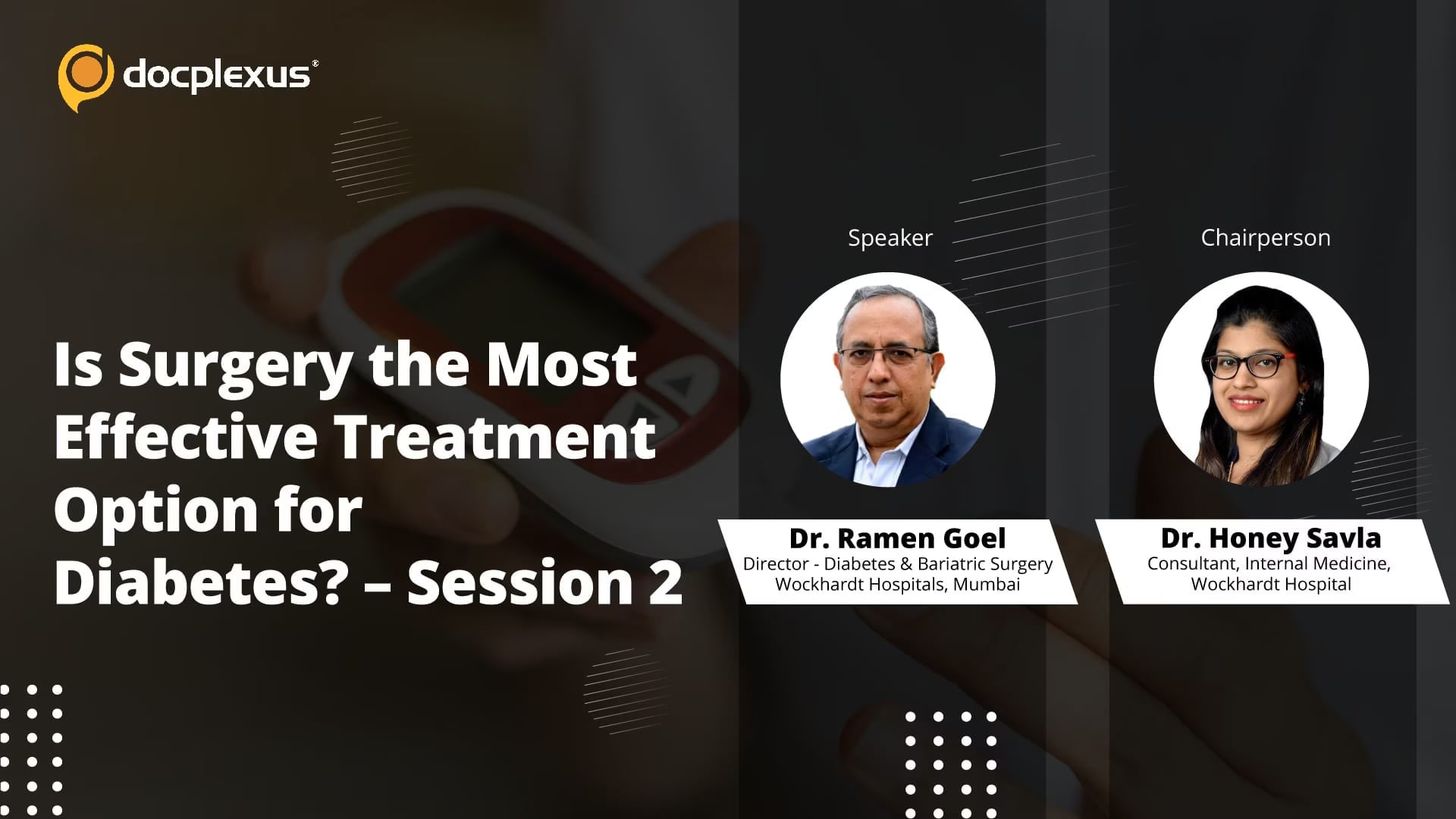 Is Surgery the Most Effective Treatment Option for Diabetes? – Session 2