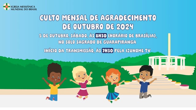 Capa do vídeo “Cerimônia do Culto Mensal de Agradecimento de Outubro de 2024”