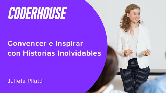 Convencer e inspirar con historias inolvidables