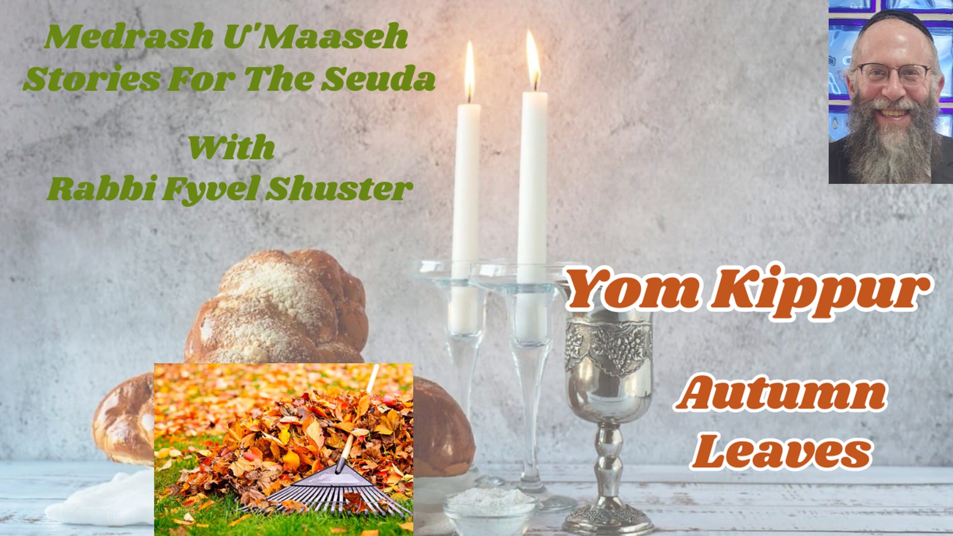 Yom Kippur - Autumn Leaves