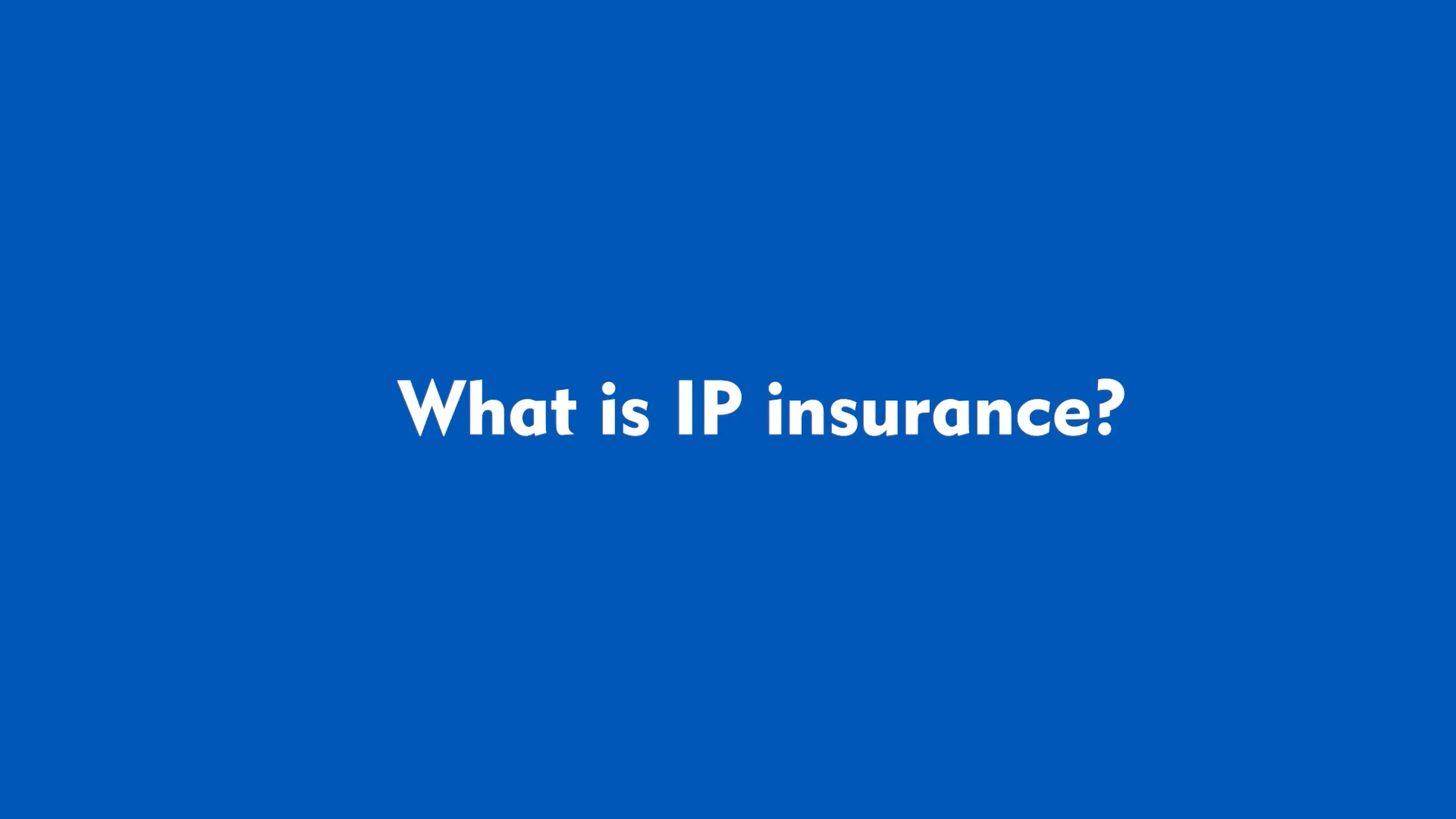 Introduction to IP Insurance