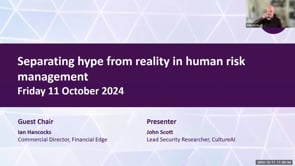 Friday 11 October 2024 - Separating hype from reality in human risk management