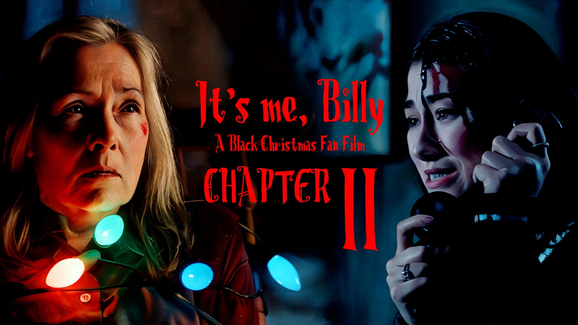 It's Me, Billy: Chapter 2 - A Black Christmas Fan Film | FULL MOVIE | (2024) HD