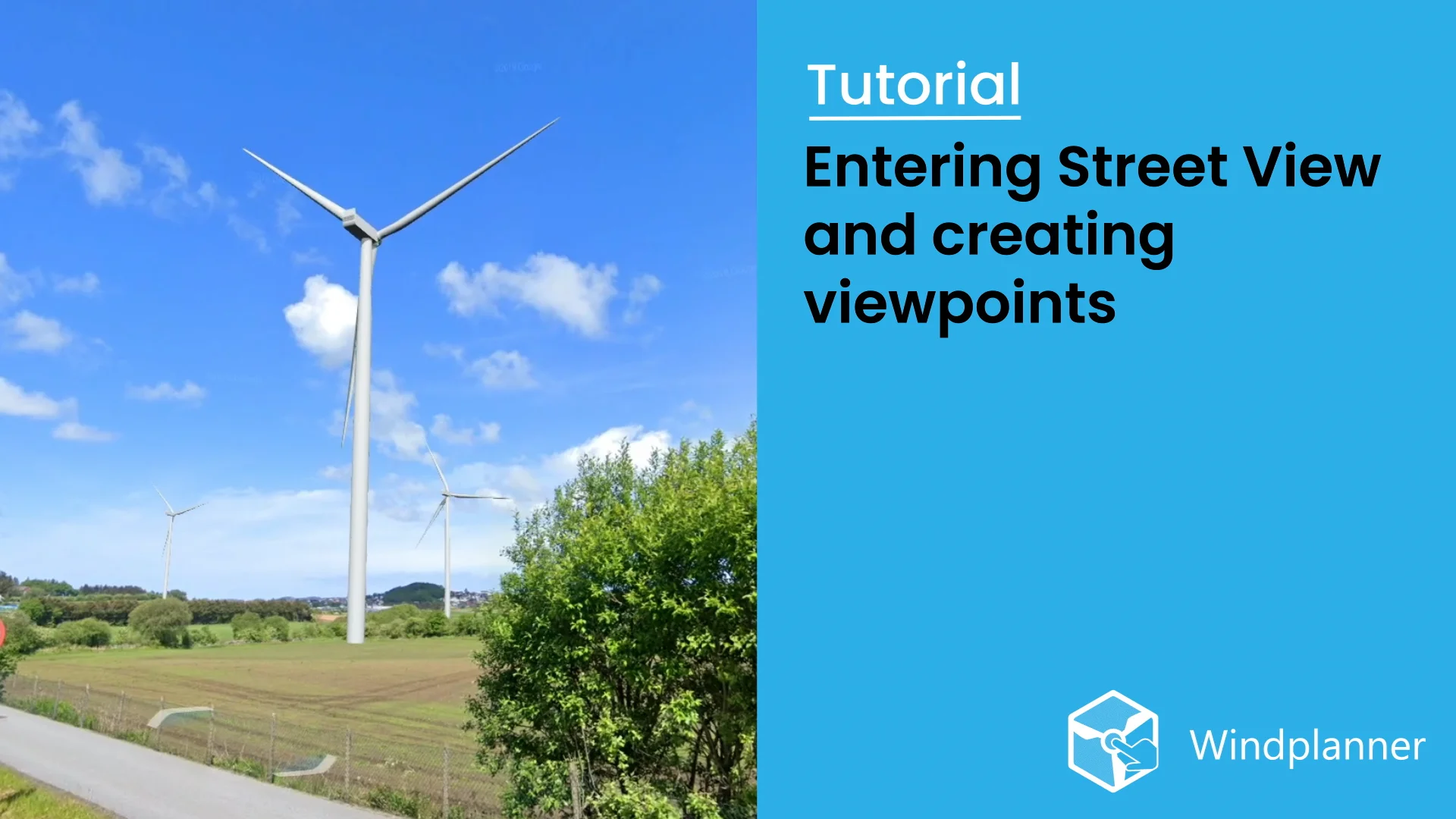 Tutorial 5 - Entering Street View and Creating Viewpoints