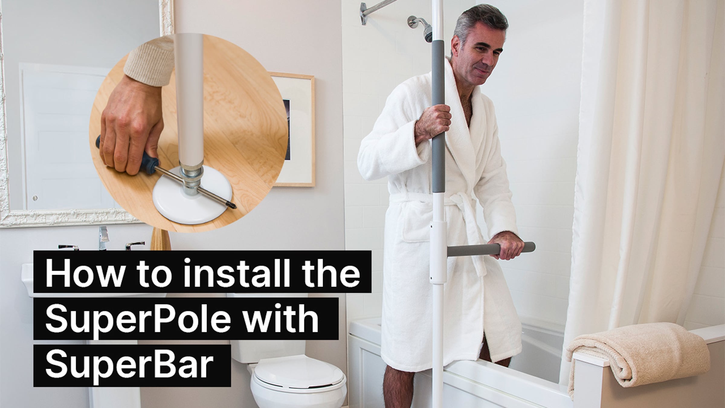 How to Install the SuperPole with SuperBar