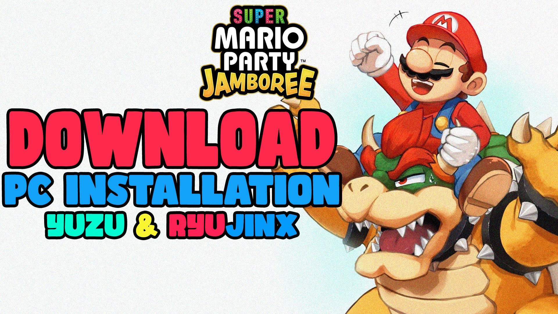 How To Download Super Mario Party Jamboree on PC [YUZU][RYUJINX] FULL ...