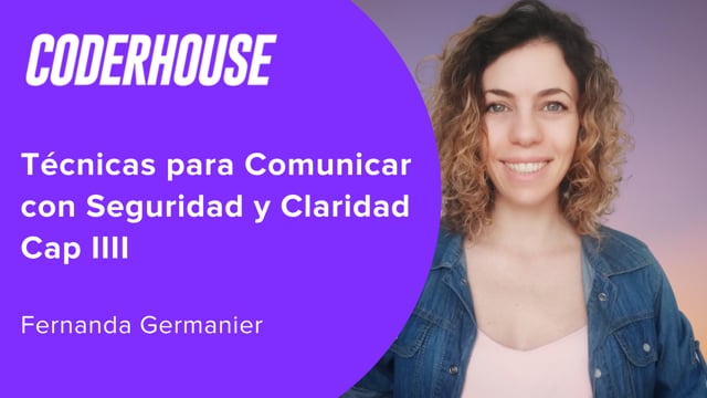 Técnicas para Comunicar con Seguridad y Claridad Cap IIII