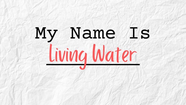 Living Water