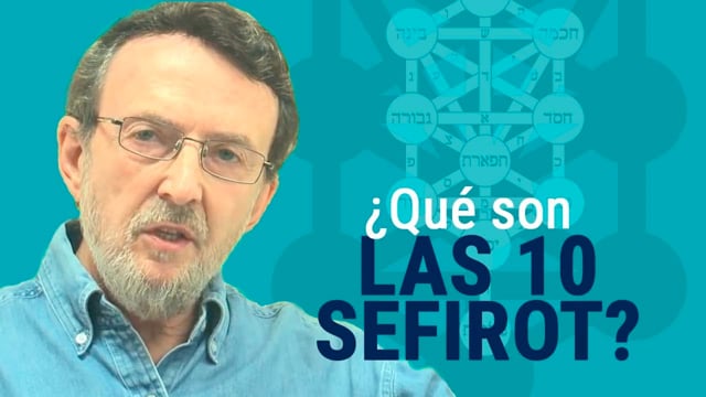 ¿Qué son las 10 Sefirot? || Show de la Sabiduría de los Miércoles