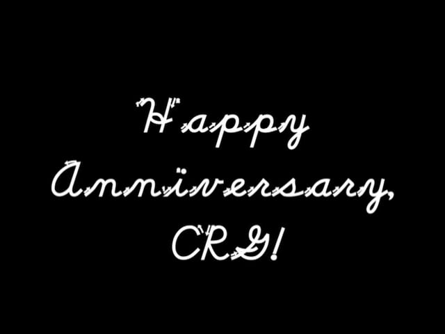 Happy Anniversary, CRG!