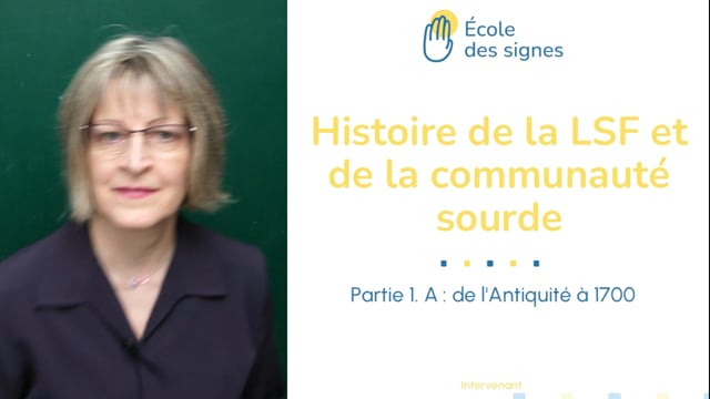 Histoire de la LSF et de la communauté sourde 2/2