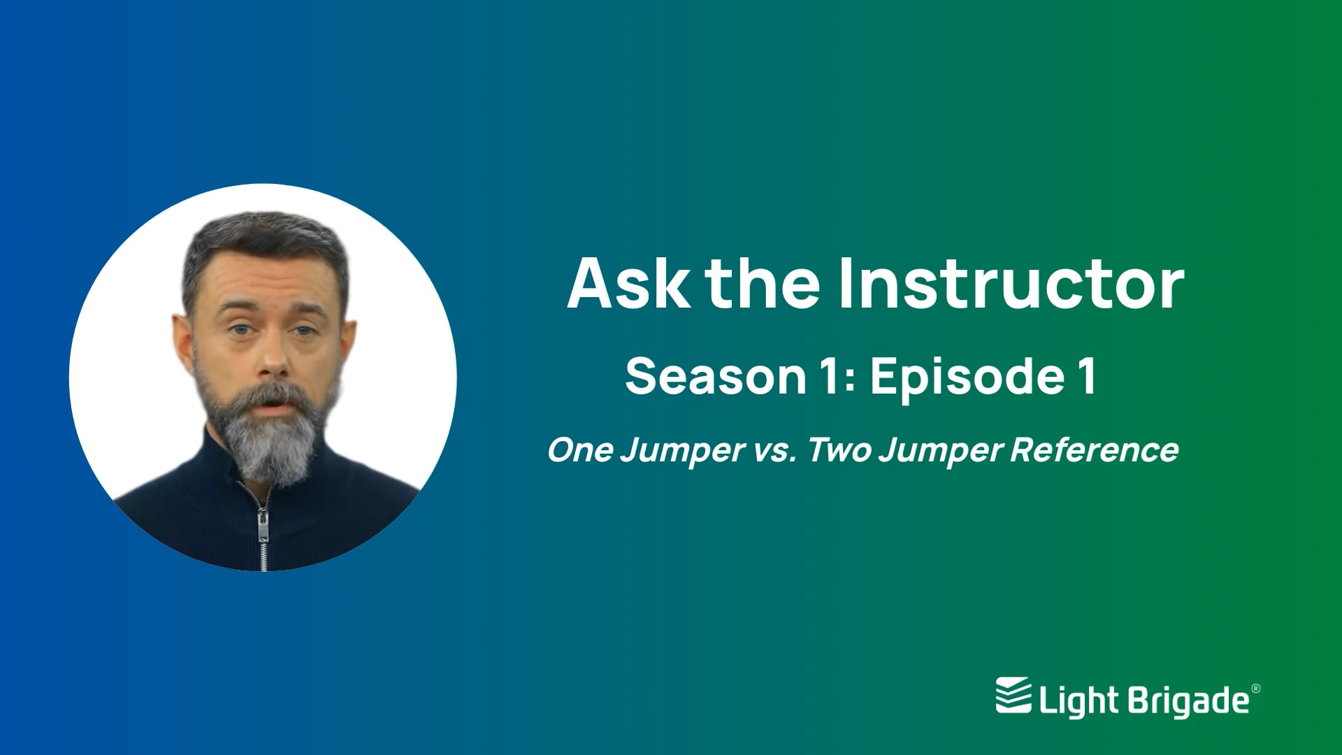 Ask the Instructor Season 1: Episode 1