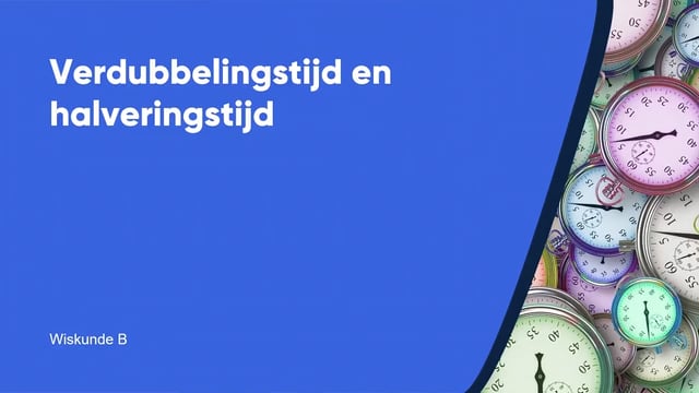 Verdubbelingstijd en halveringstijd