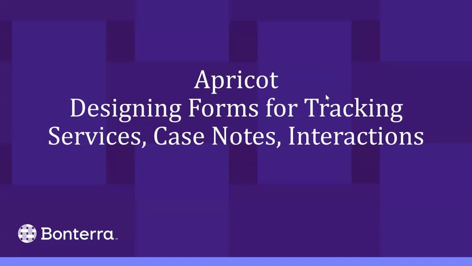 Designing Forms for Tracking Services, Case Notes, Interactions and More