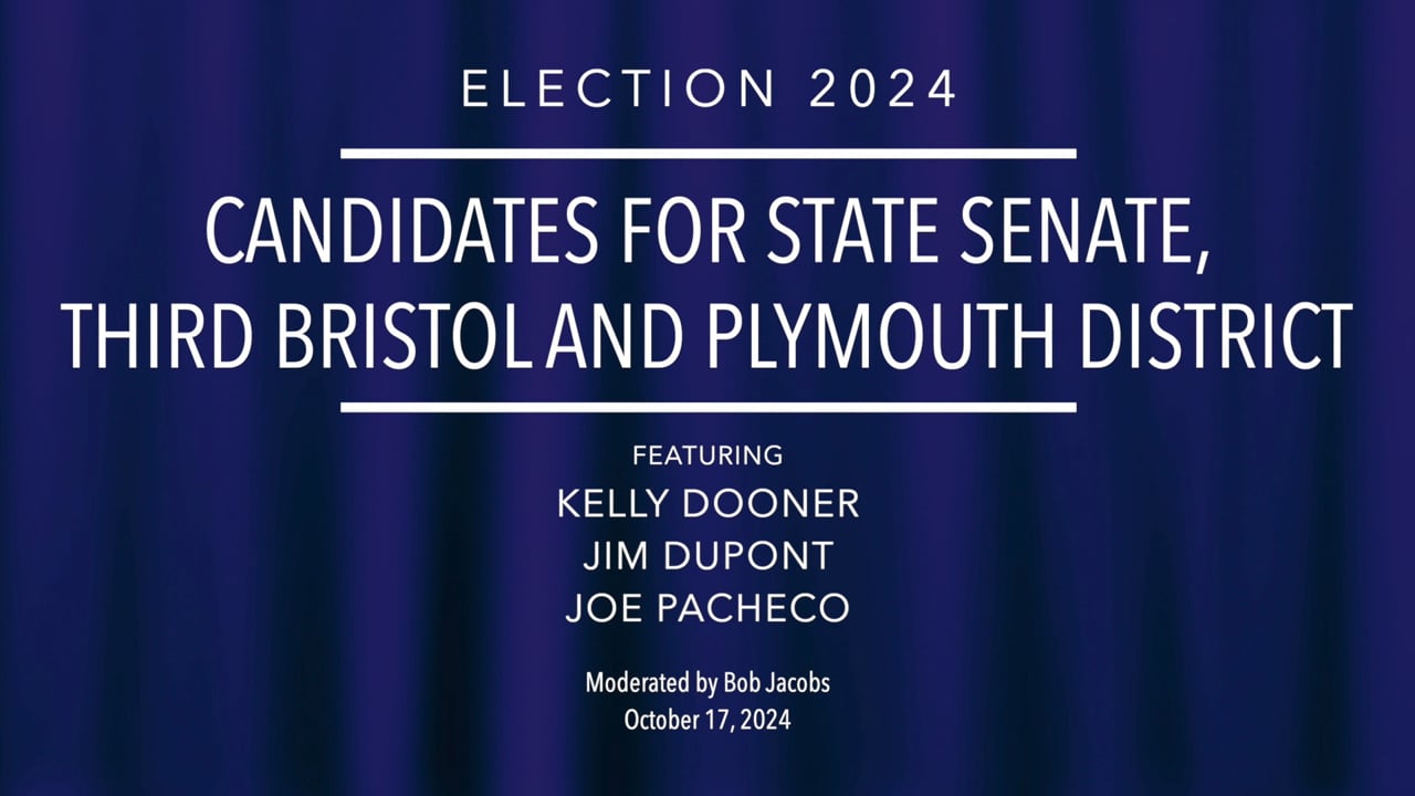 Election 2024: Candidates for State Senate, Third Bristol & Plymouth District