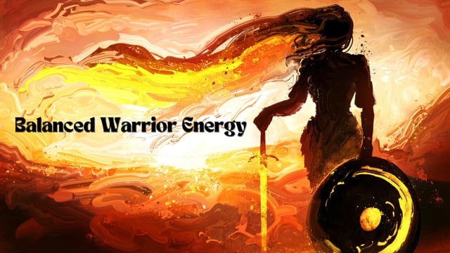 Balanced Warrior Energy