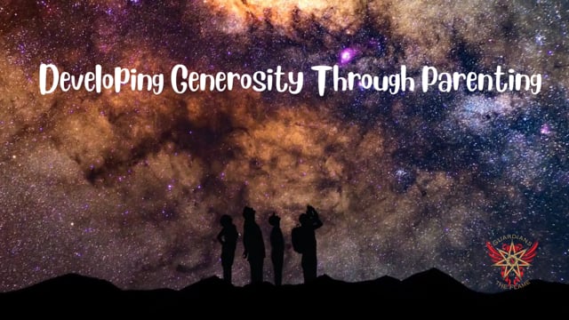 Developing Generosity Through Parenting
