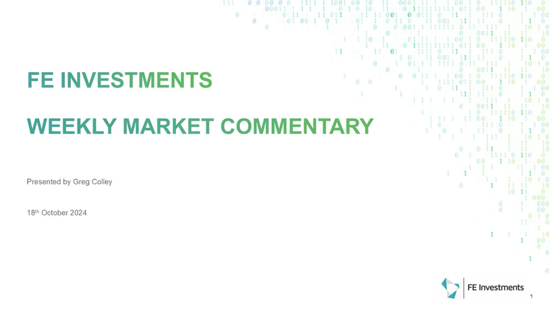 FE Investments Weekly Market Commentary - 18 October 2024