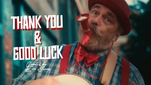 Thank You and Good Luck