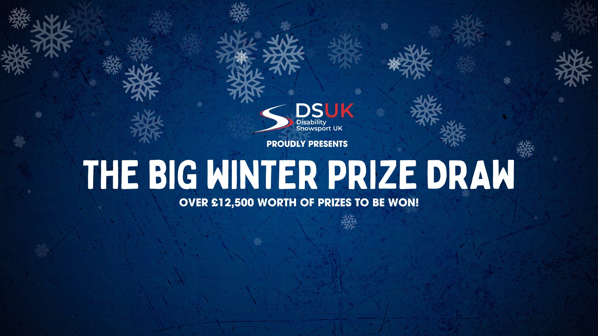 The Big Winter Prize Draw for Disability Snowsport UK | 2024