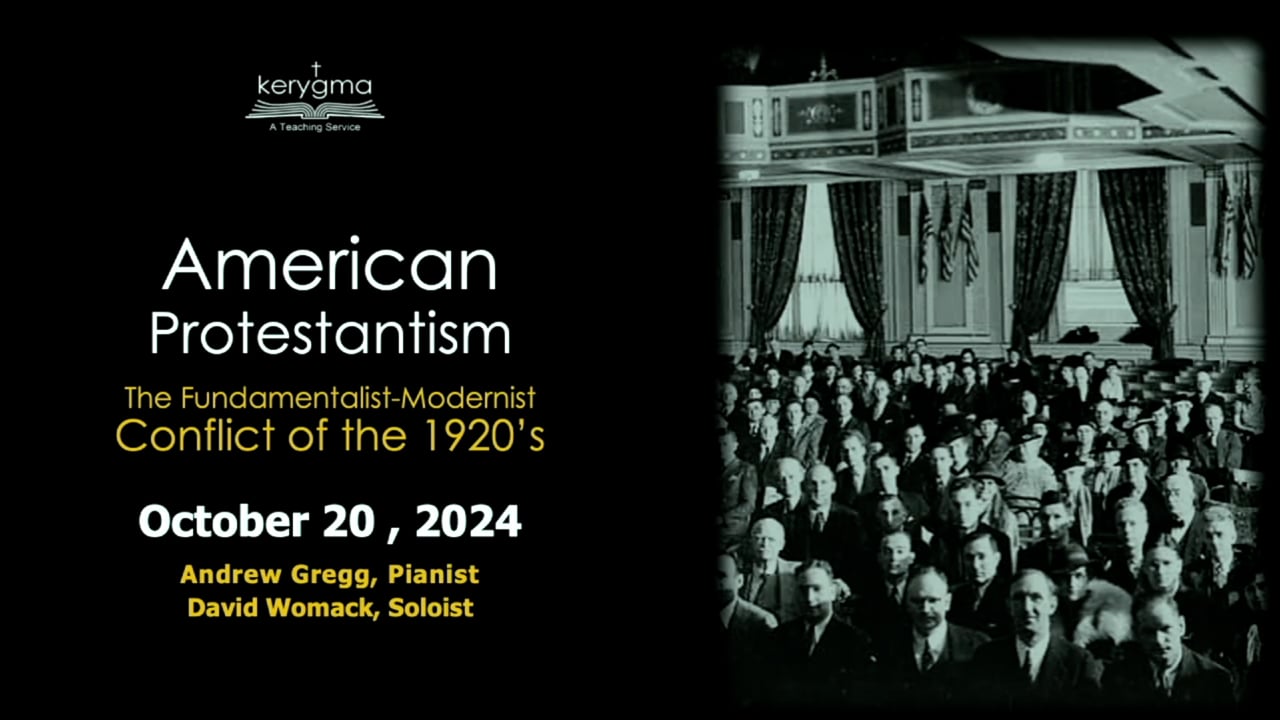 The Landscape of American Protestantism: The Fundamentalist-Modernist Conflict of the 1920's