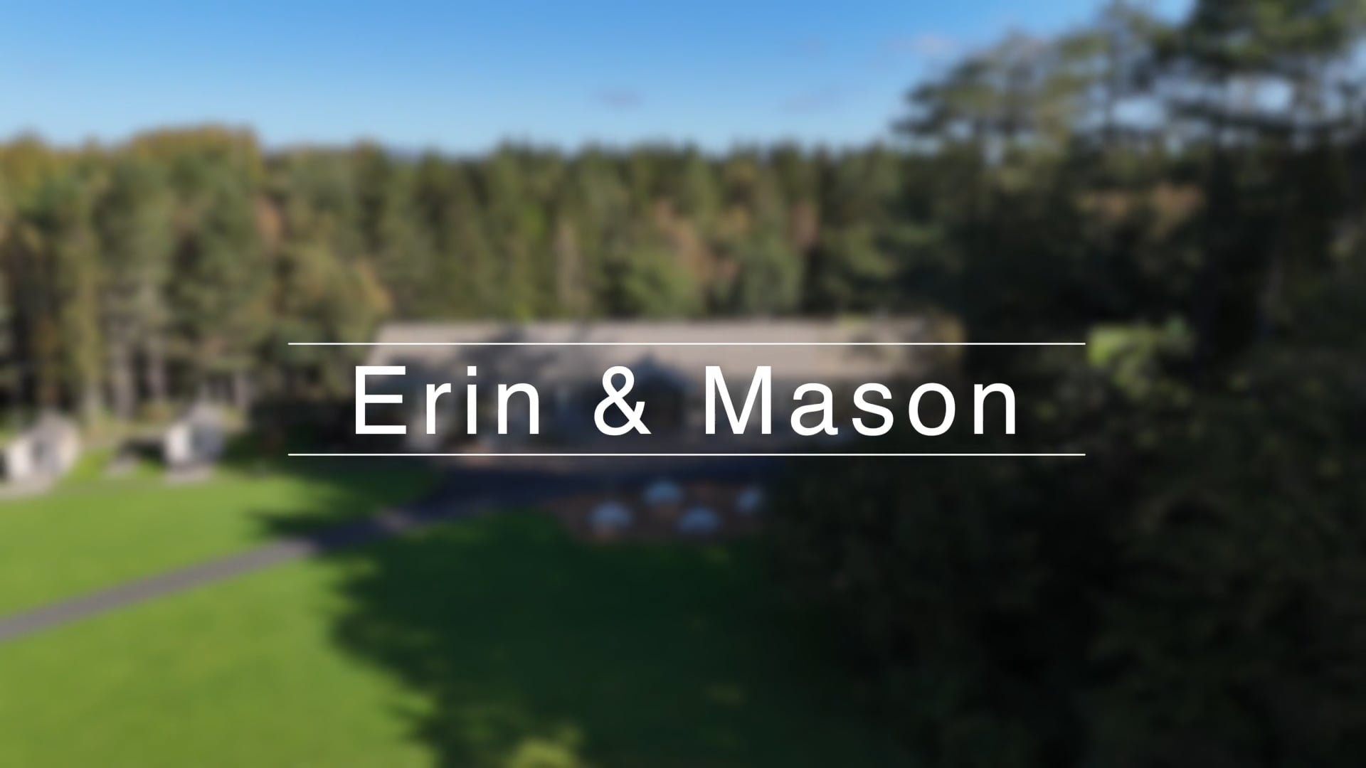 Erin & Mason Highlights