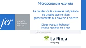 Microponencia express - La nulidad de la clusula del periodo de prueba que remiten genricamente al Convenio Colectivo.