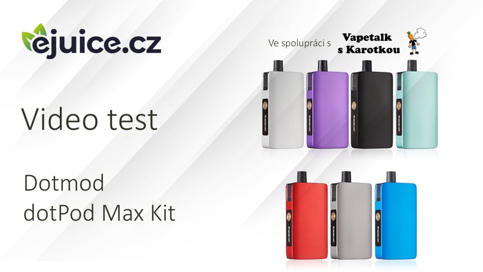 Dotmod dotPod Max Kit - video test (CZ)