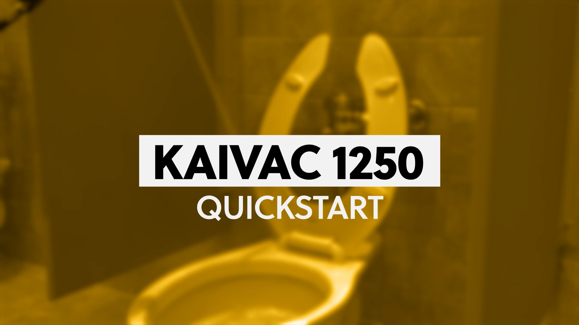 Kaivac 1250 - Quickstart - video thumbnail