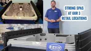 Strong Spas at Our 3 Retail Locations