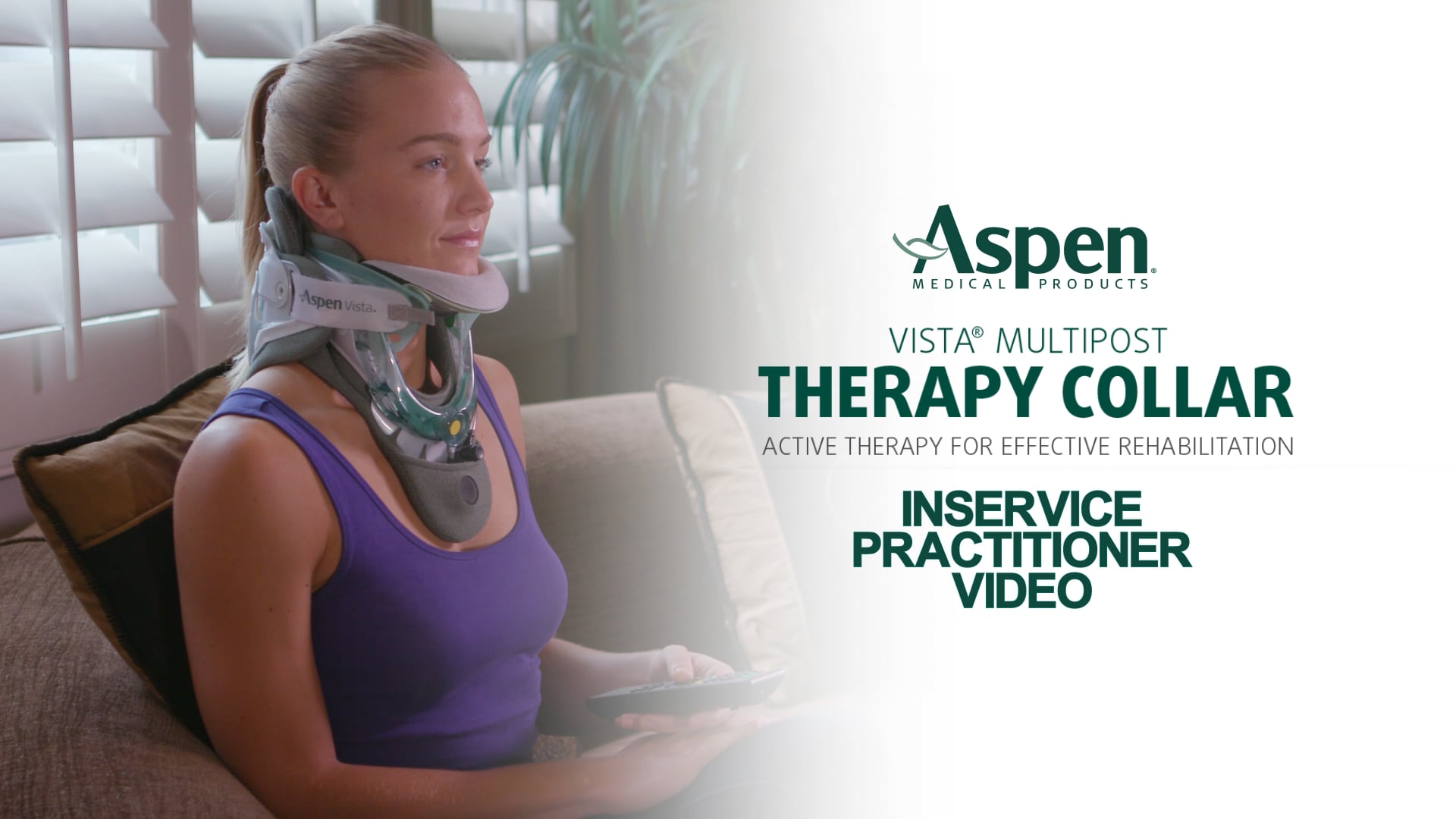 Vista MultiPost Therapy Collar Practitioner Inservice