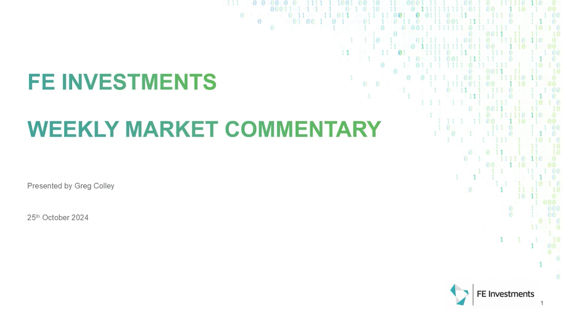 FE Investments Weekly Market Commentary - 25 October 2024