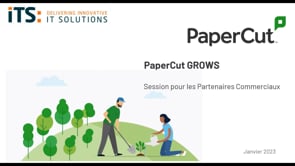 PaperCut Grows (FR) | Janvier 2023