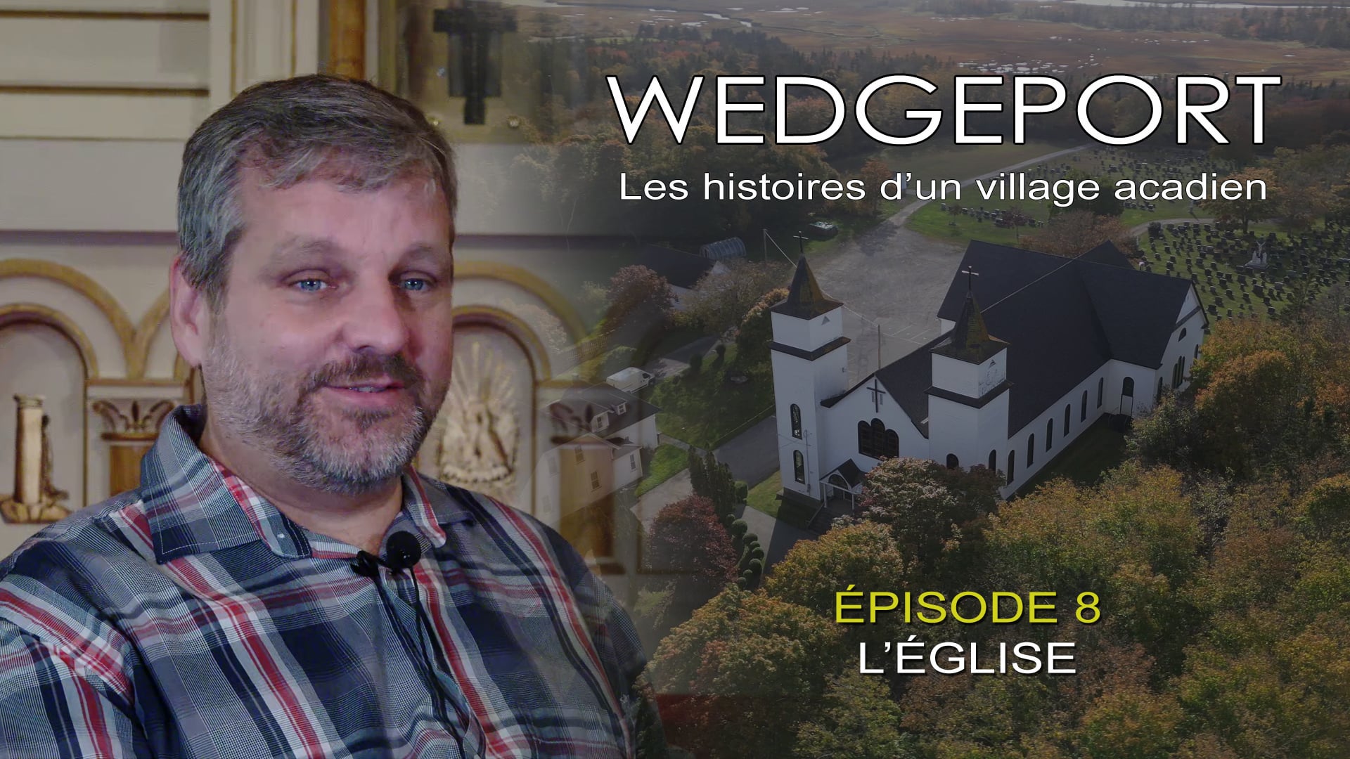 WEDGEPORT - L'église (Épisode 8)