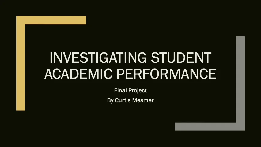 Final Project - Investigating Student Performance