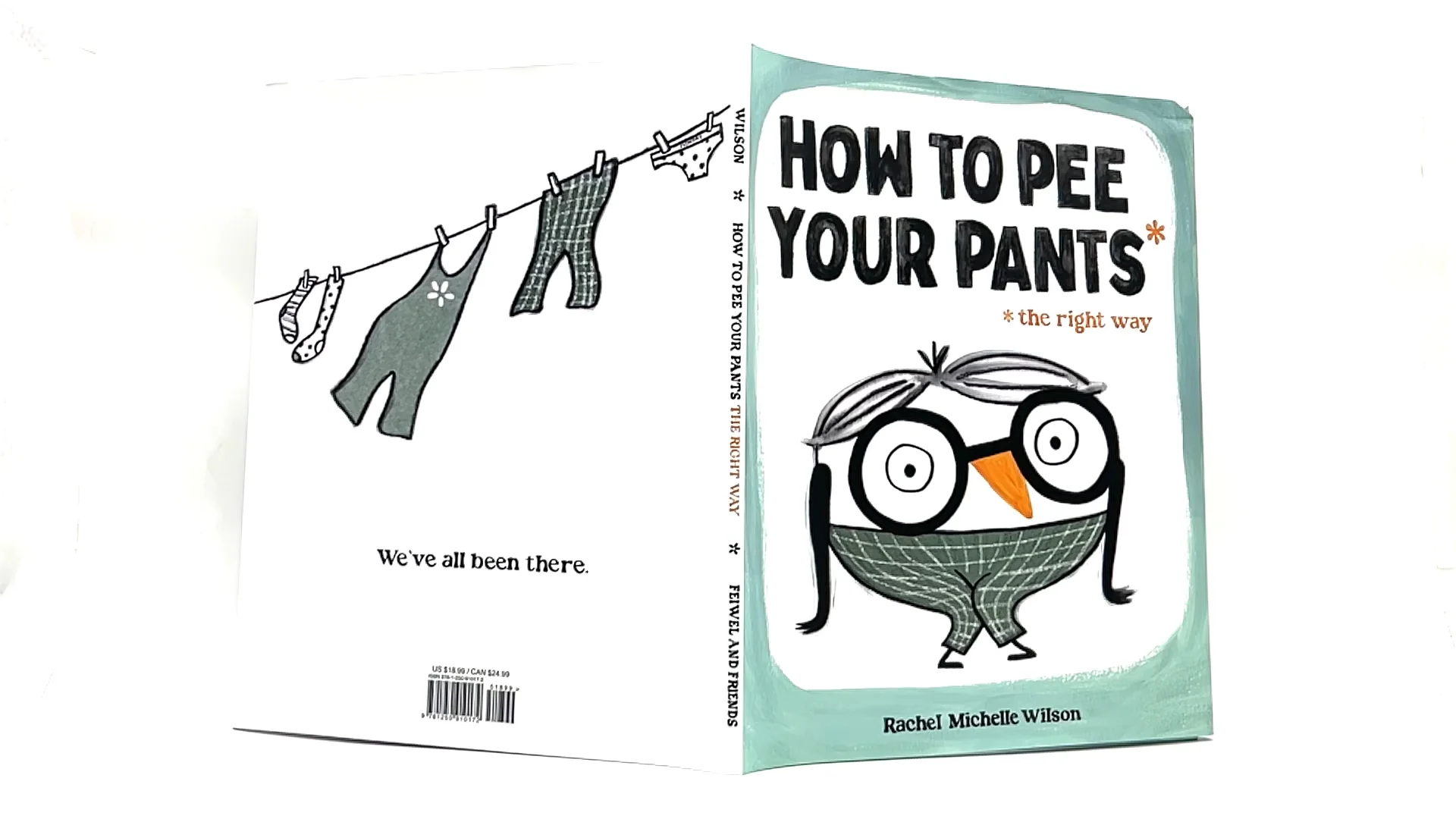 How to Pee Your Pants: The Right Way by Rachel Michelle Wilson